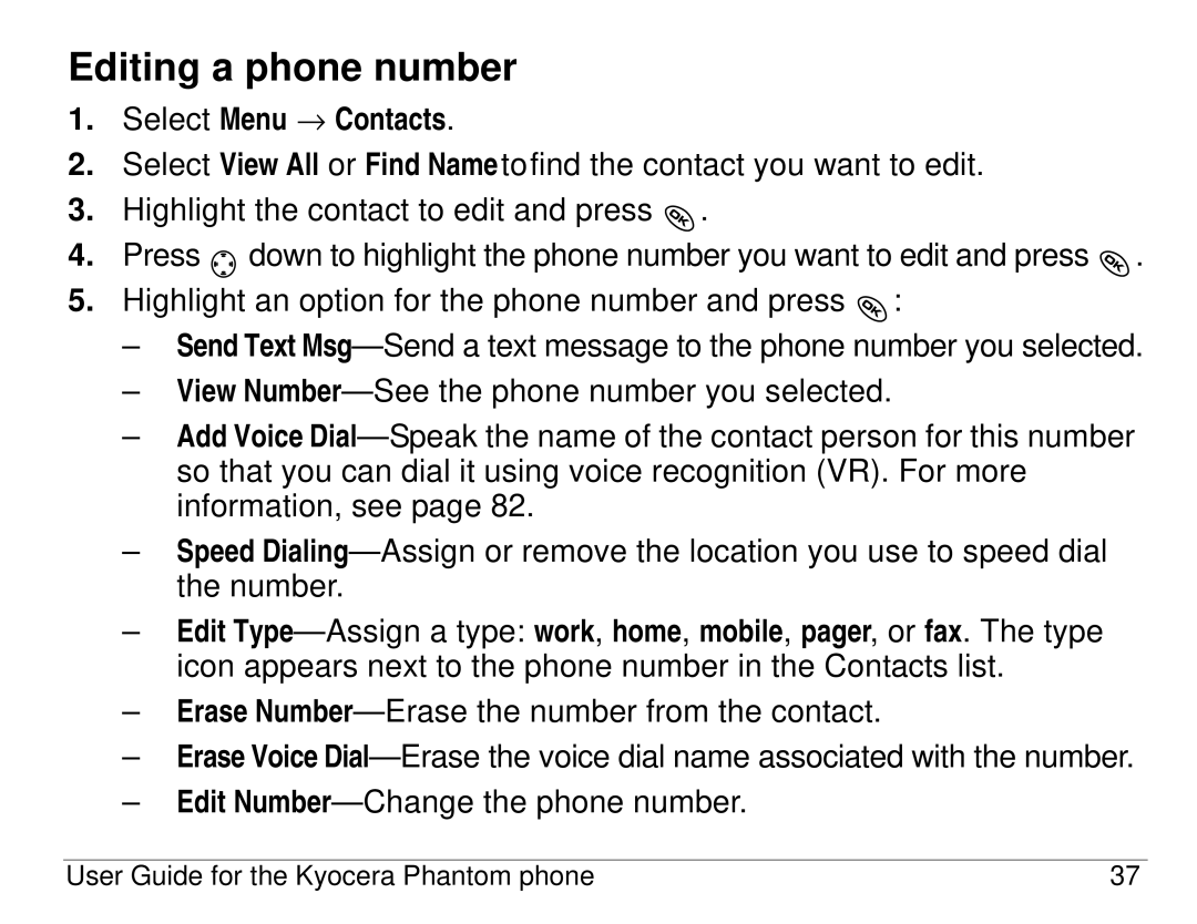 Kyocera KX414 manual Editing a phone number 