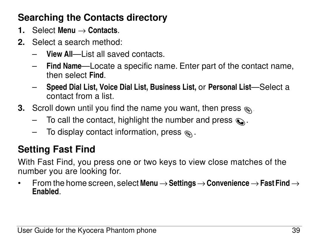 Kyocera KX414 manual Searching the Contacts directory, Setting Fast Find 