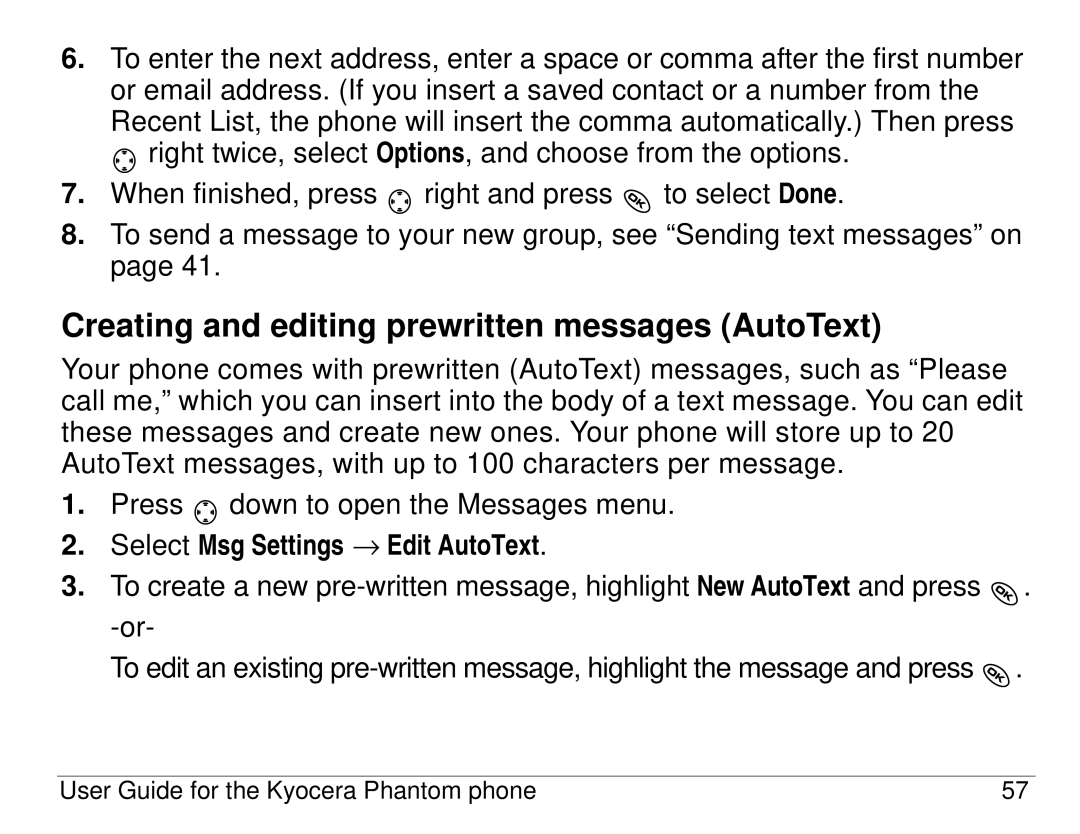 Kyocera KX414 manual Creating and editing prewritten messages AutoText, Select Msg Settings → Edit AutoText 