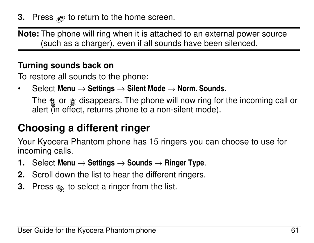 Kyocera KX414 Choosing a different ringer, Turning sounds back on, Select Menu → Settings → Silent Mode → Norm. Sounds 