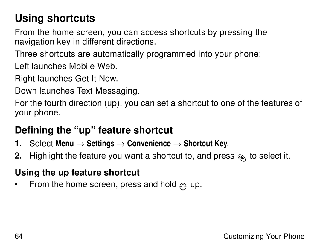 Kyocera KX414 manual Using shortcuts, Defining the up feature shortcut, Using the up feature shortcut 