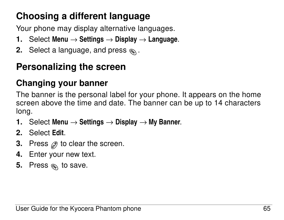 Kyocera KX414 manual Choosing a different language, Personalizing the screen, Changing your banner 