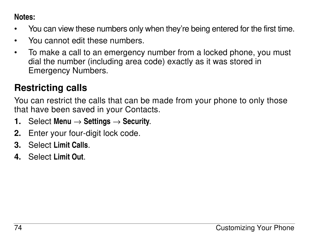 Kyocera KX414 manual Restricting calls, Select Limit Calls Select Limit Out 