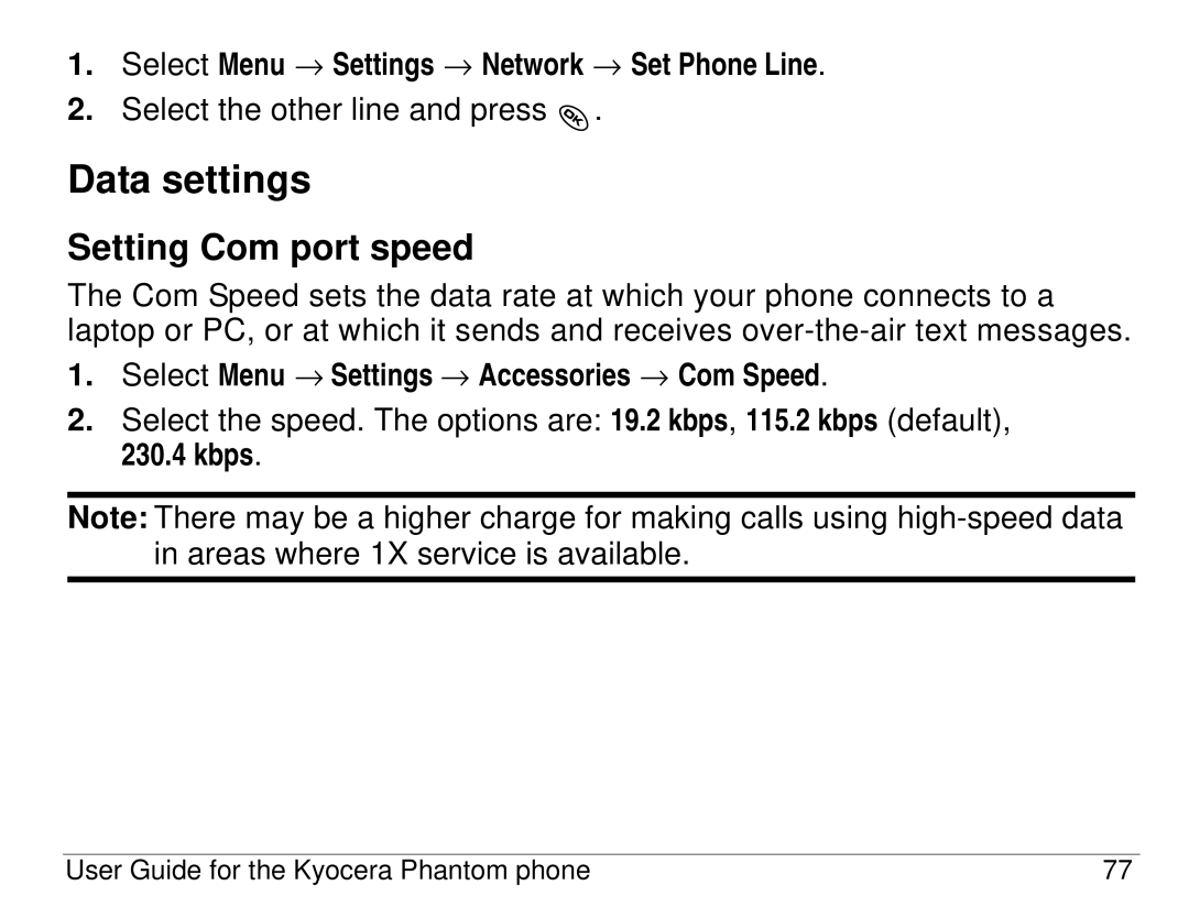 Kyocera KX414 manual Data settings, Setting Com port speed, Select Menu → Settings → Network → Set Phone Line 