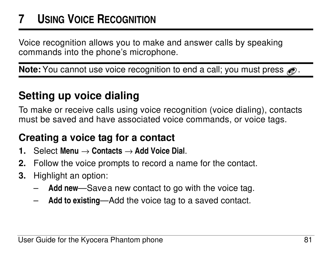 Kyocera KX414 manual Setting up voice dialing, Creating a voice tag for a contact, Select Menu → Contacts → Add Voice Dial 