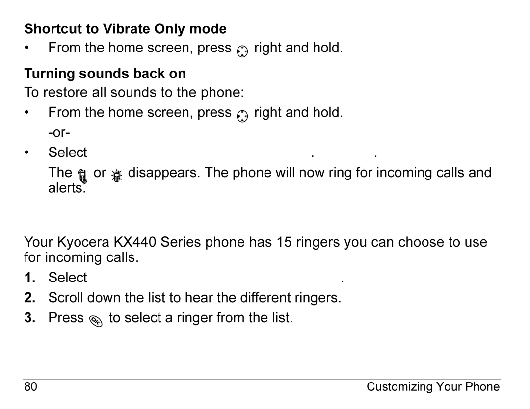 Kyocera KX440 Series manual Choosing a different ringer 