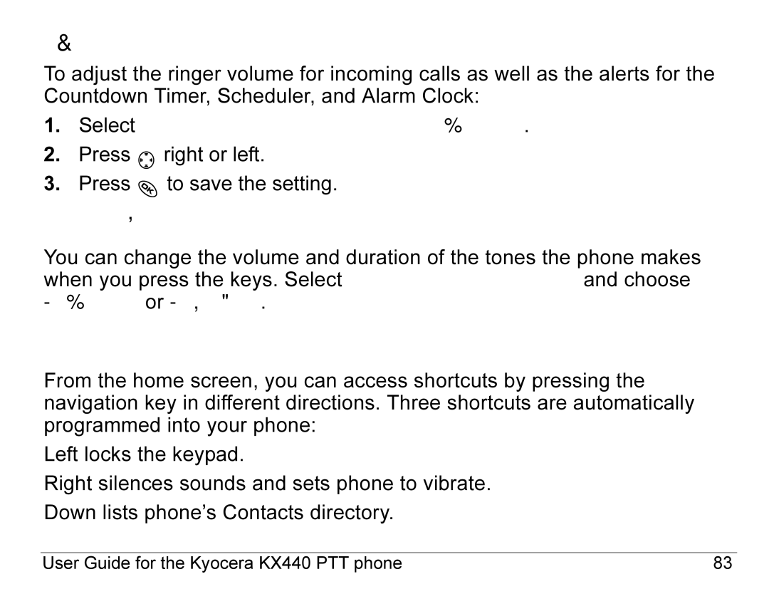 Kyocera KX440 Series manual Using shortcuts, Adjusting the ringer volume, Changing the key tones 