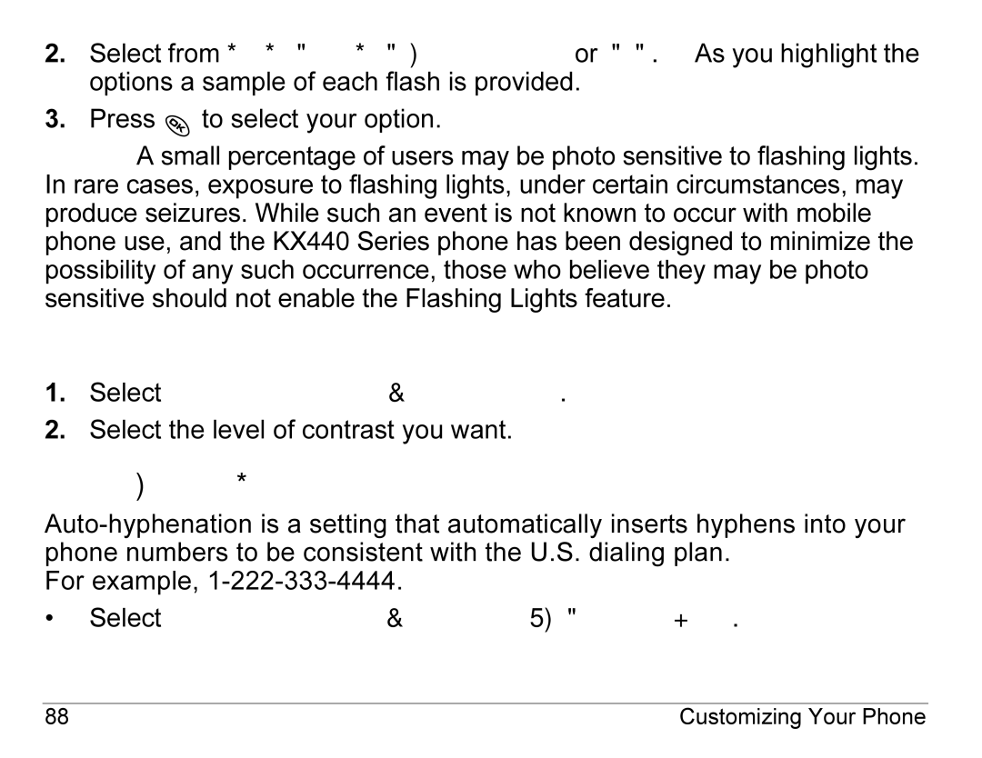 Kyocera KX440 Series manual Changing the display contrast, Setting numbers to auto-hyphenate 