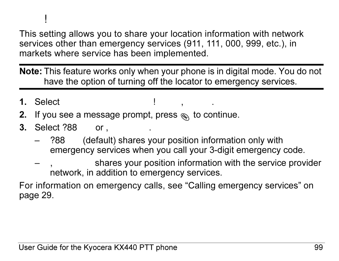 Kyocera KX440 Series manual Setting position location 