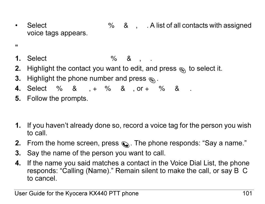 Kyocera KX440 Series manual Calling using voice tags, Viewing entries with voice tags, Editing a voice tag 