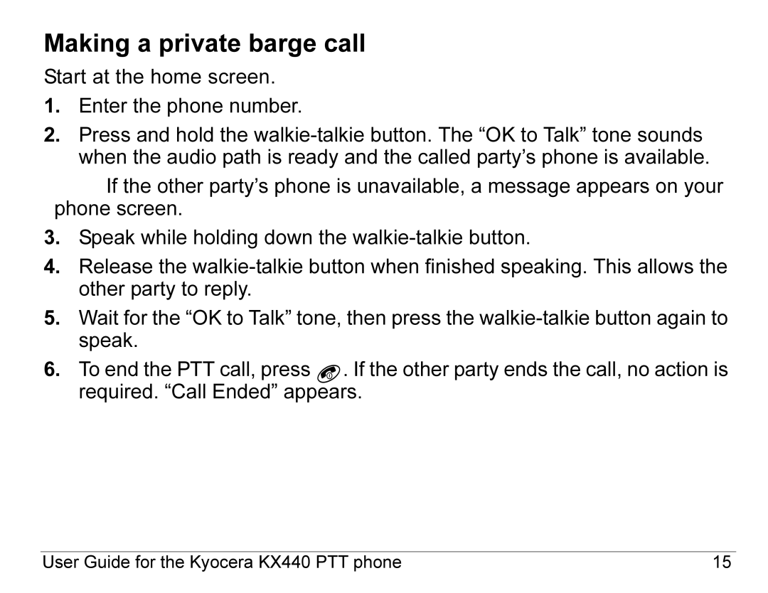 Kyocera KX440 Series manual Making a private barge call 