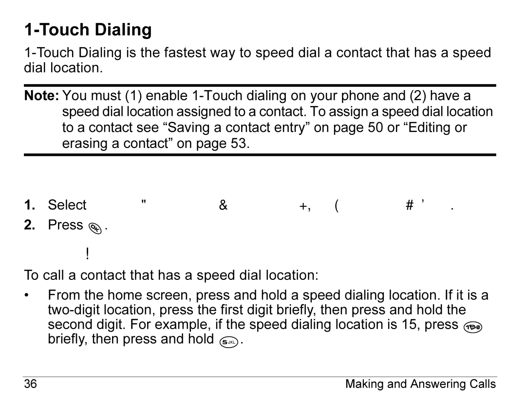 Kyocera KX440 Series manual Enabling 1-Touch dialing, Using 1-Touch Dialing 