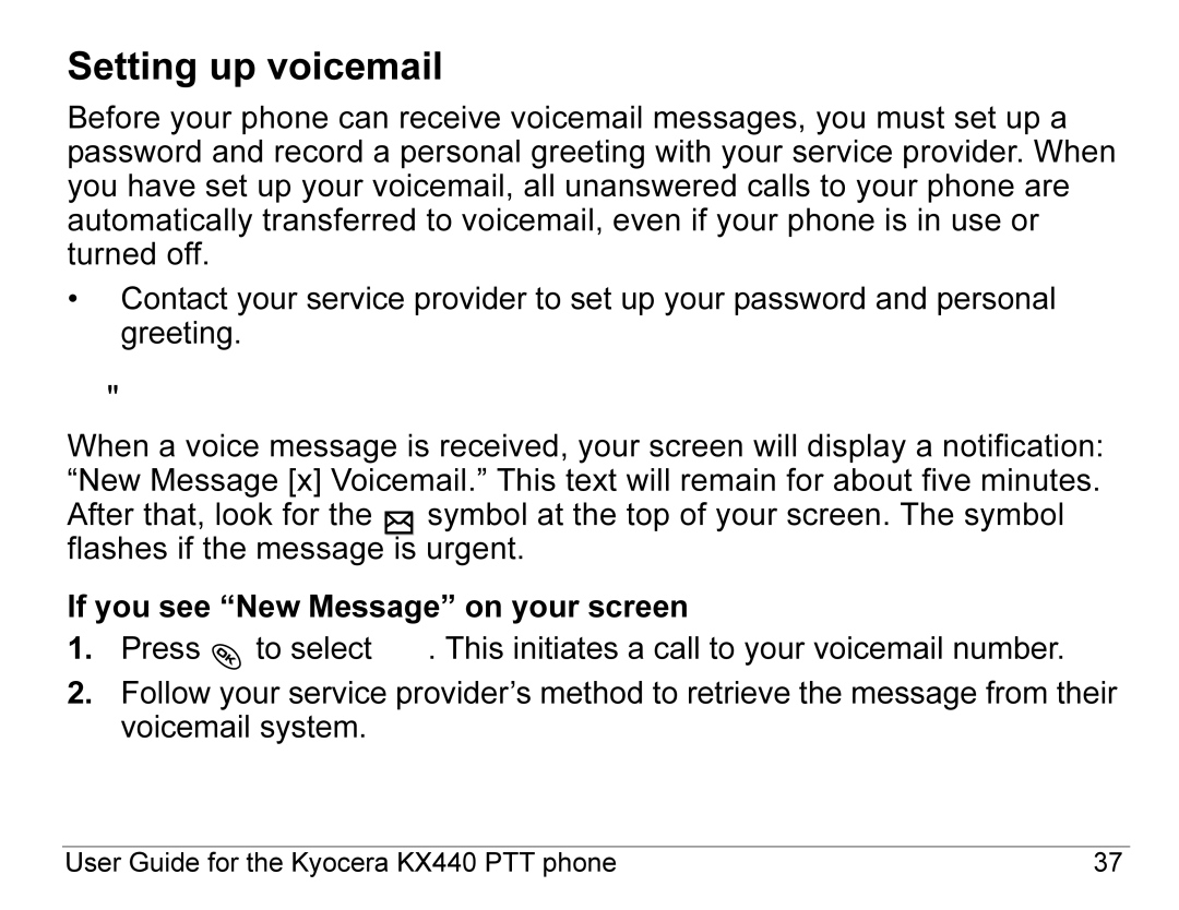 Kyocera KX440 Series manual Setting up voicemail, Checking voicemail messages 