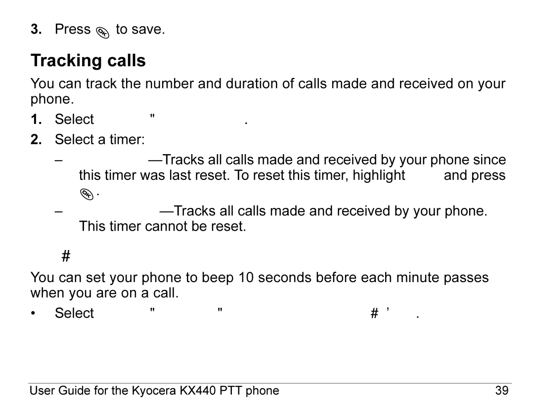 Kyocera KX440 Series manual Tracking calls, Timing your calls 