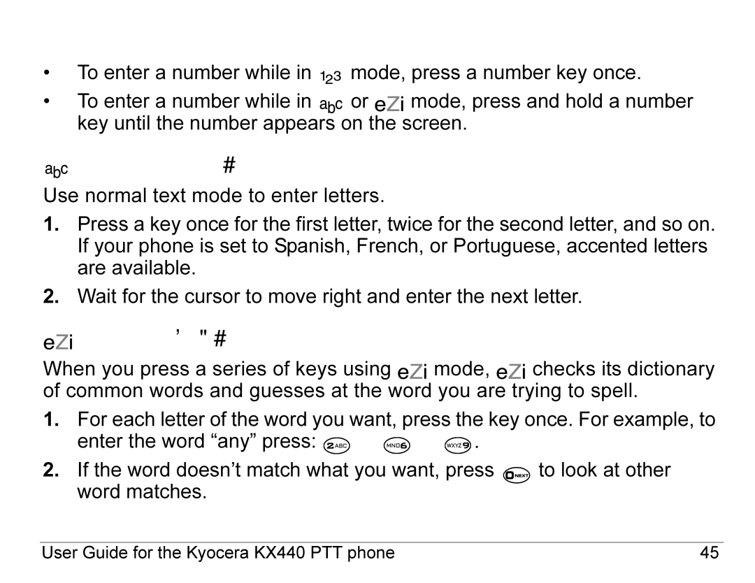 Kyocera KX440 Series manual Entering numbers, Entering words letter by letter, Entering words quickly 