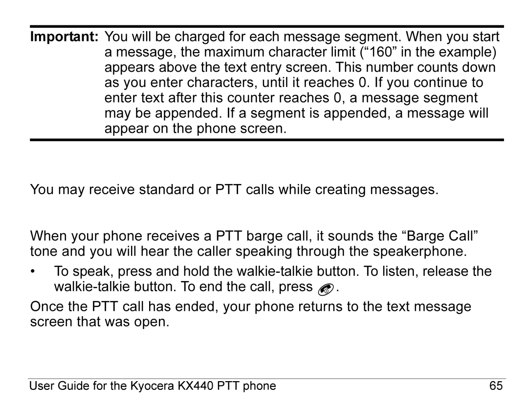 Kyocera KX440 Series manual Receiving incoming calls while creating messages, PTT barge call 