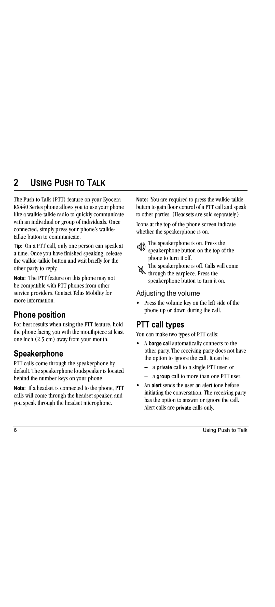 Kyocera KX440 manual Phone position, Speakerphone, PTT call types, Using Push to Talk, Adjusting the volume 