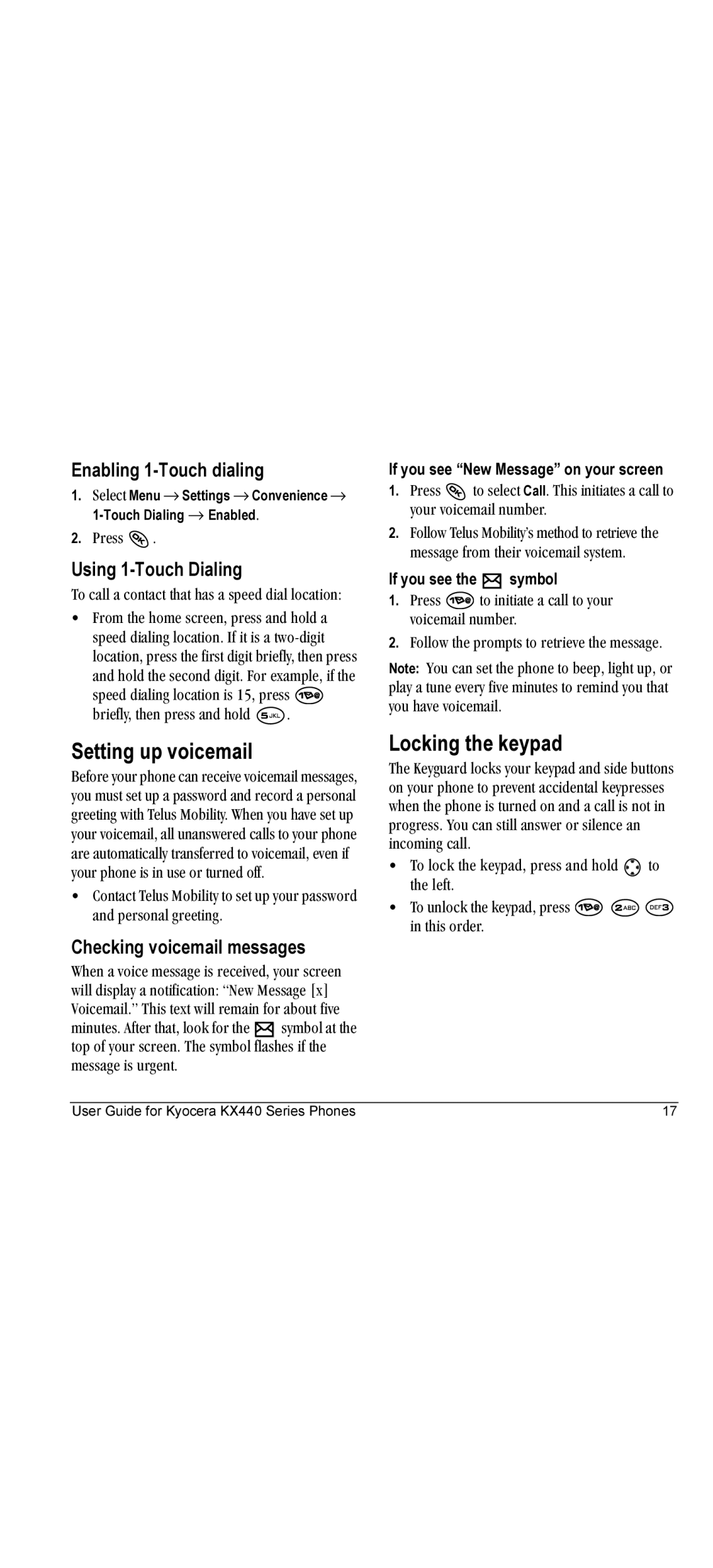 Kyocera KX440 manual Setting up voicemail, Locking the keypad, Enabling 1-Touch dialing, Using 1-Touch Dialing 