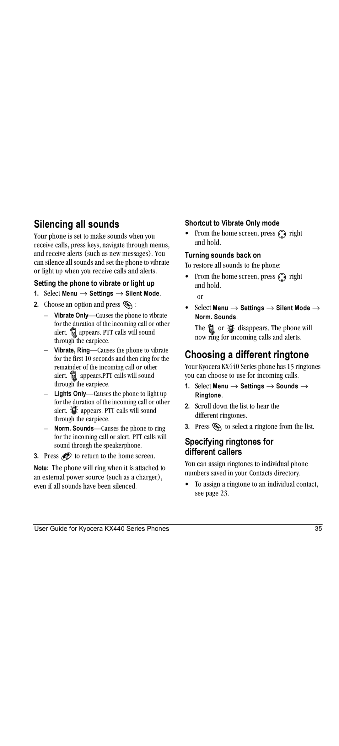 Kyocera KX440 manual Silencing all sounds, Choosing a different ringtone, Specifying ringtones for different callers 