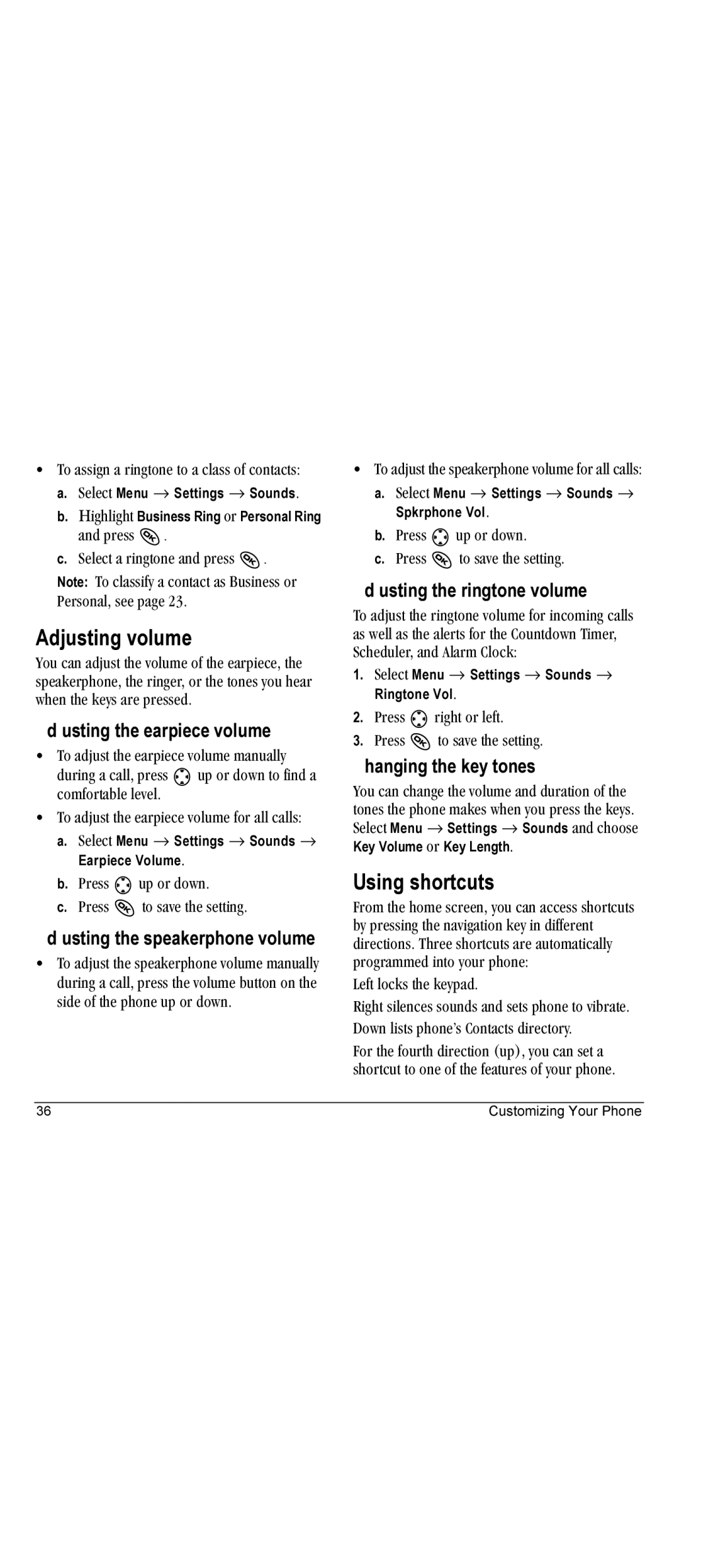 Kyocera KX440 manual Adjusting volume, Using shortcuts 