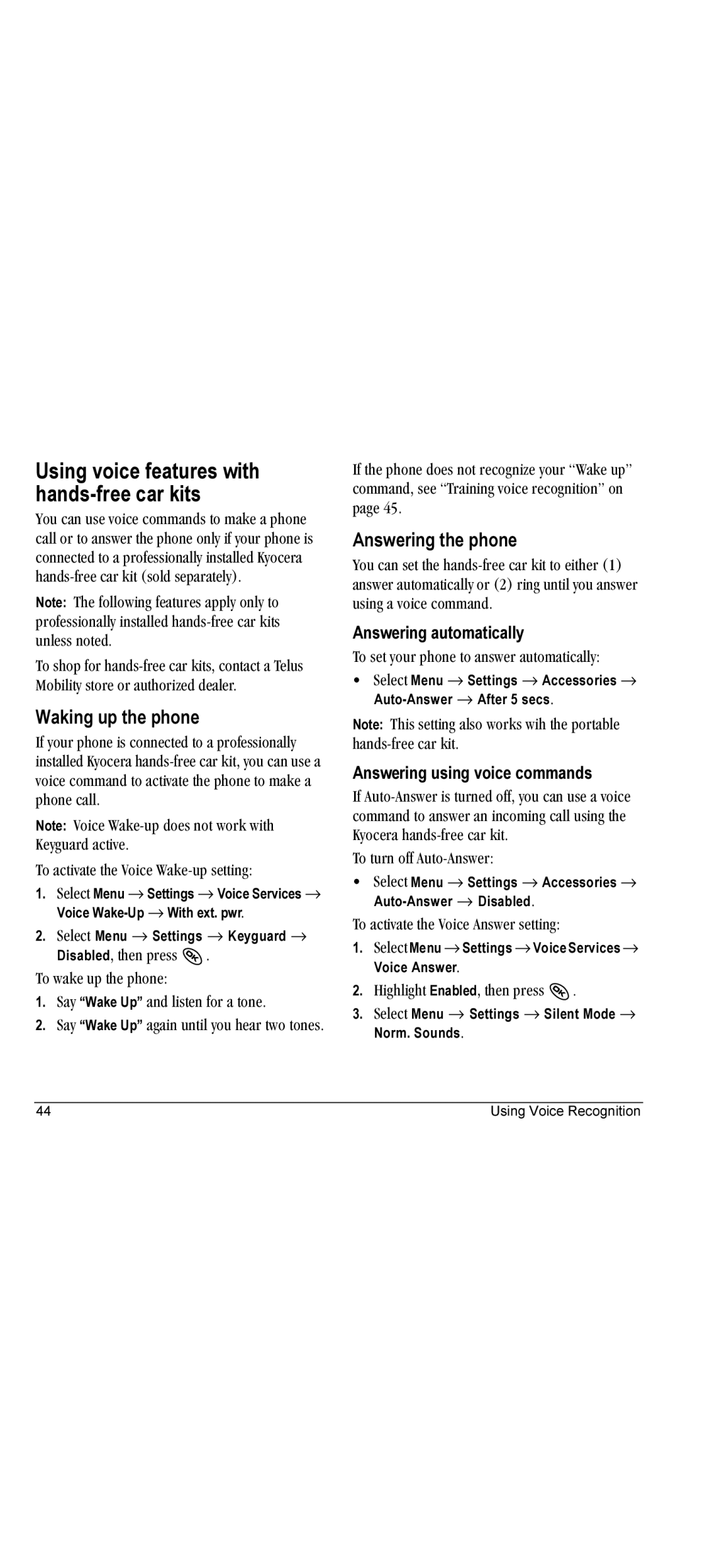 Kyocera KX440 manual Using voice features with hands-free car kits, Waking up the phone, Answering the phone 