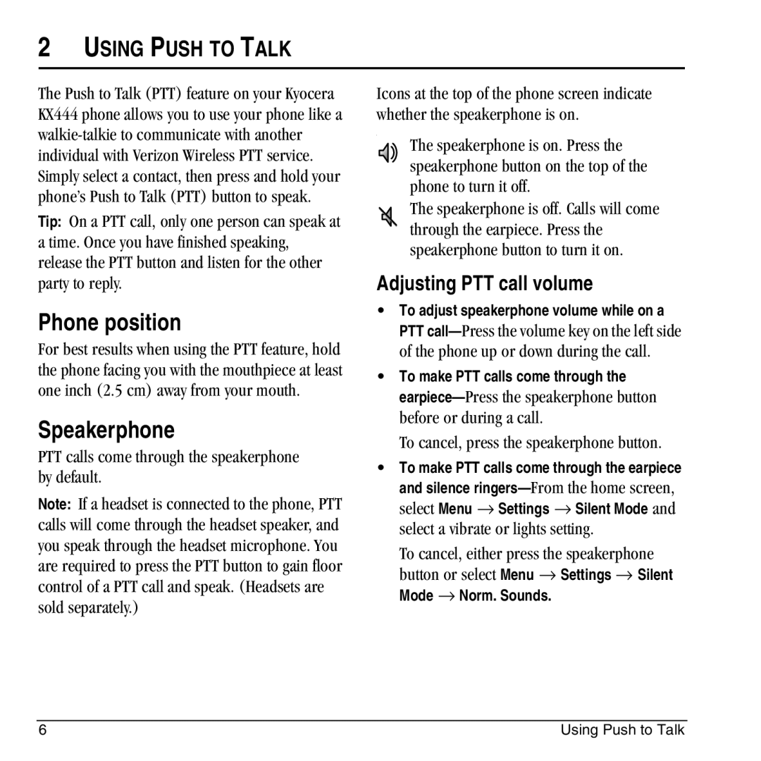 Kyocera KX444 manual Phone position, Speakerphone, Using Push to Talk, Adjusting PTT call volume 