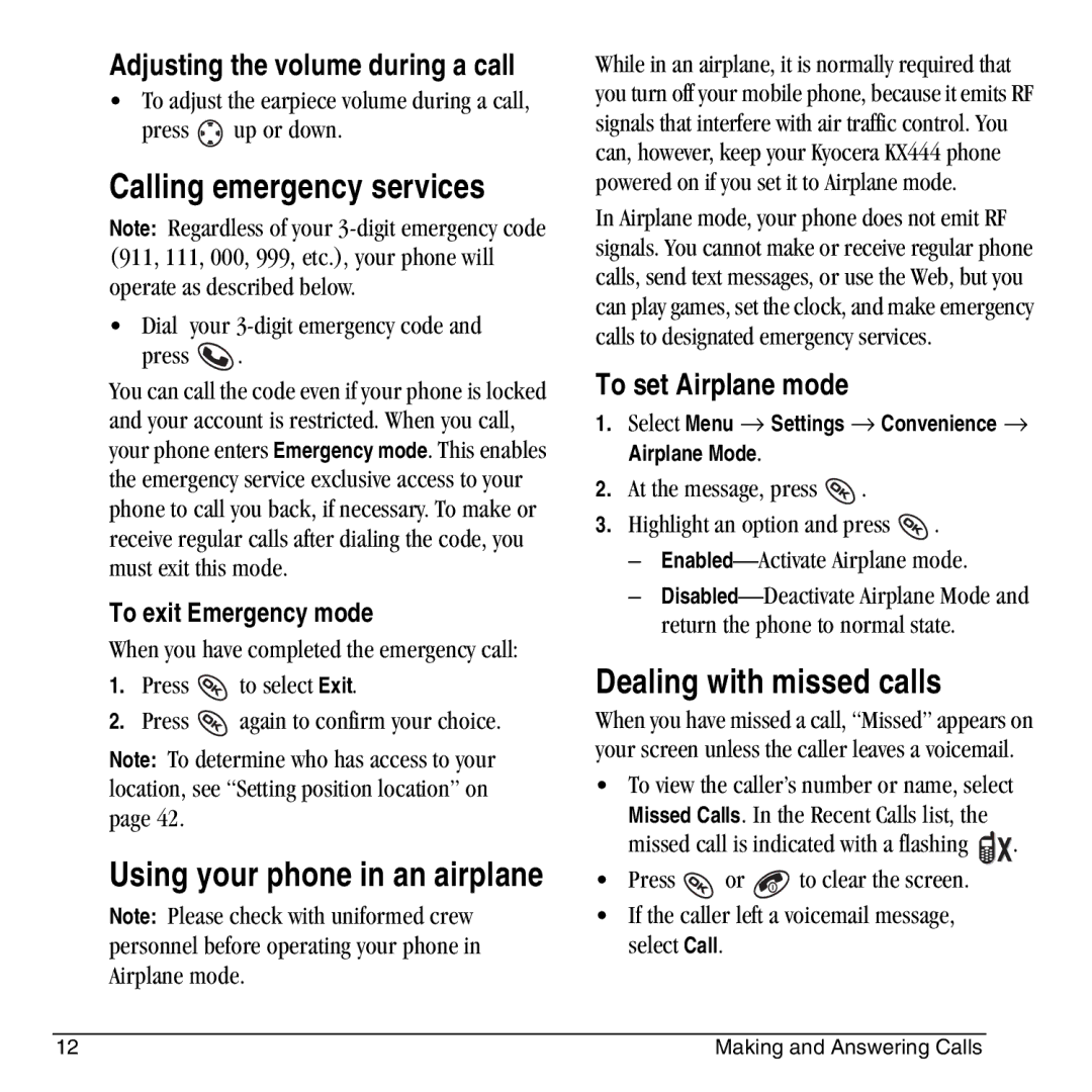 Kyocera KX444 Calling emergency services, Dealing with missed calls, Using your phone in an airplane, To set Airplane mode 