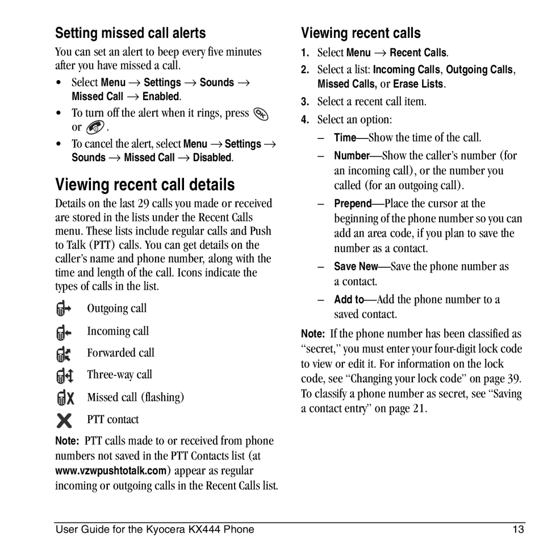 Kyocera KX444 manual Viewing recent call details, Setting missed call alerts, Viewing recent calls 