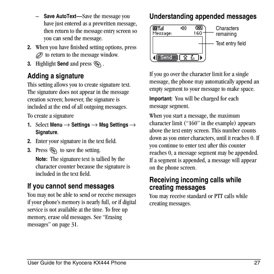 Kyocera KX444 manual Adding a signature, If you cannot send messages, Receiving incoming calls while creating messages 