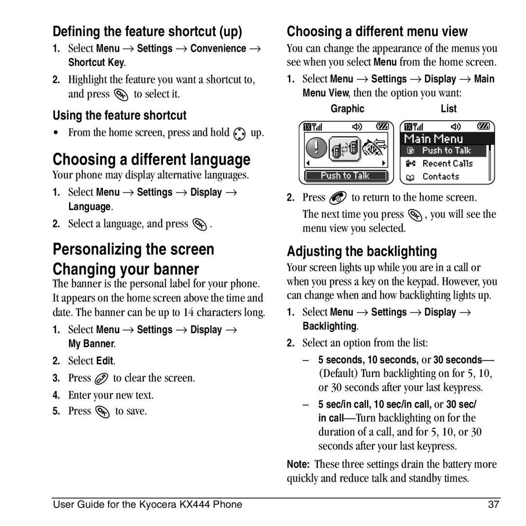 Kyocera KX444 manual Choosing a different language, Defining the feature shortcut up, Choosing a different menu view 