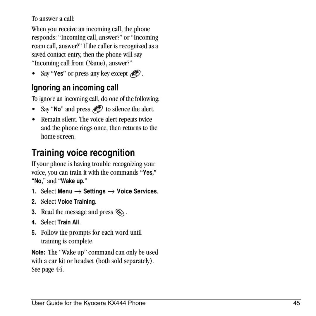 Kyocera KX444 manual Training voice recognition, Ignoring an incoming call 