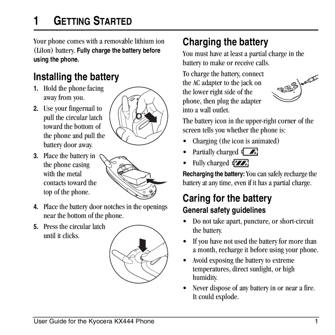 Kyocera KX444 manual Installing the battery, Charging the battery, Caring for the battery, Getting Started 