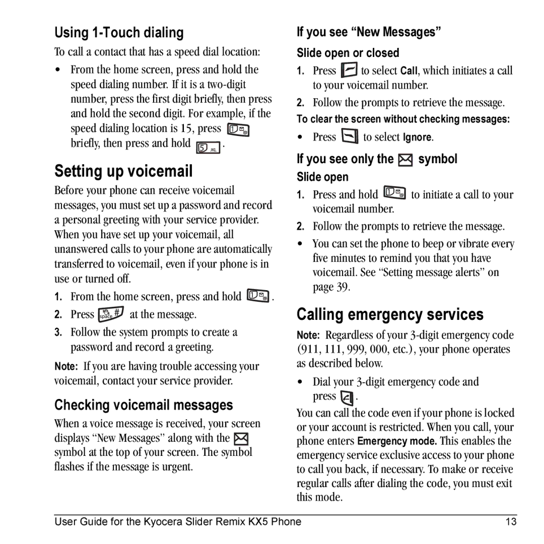 Kyocera KX5 manual Setting up voicemail, Calling emergency services, Using 1-Touch dialing, Checking voicemail messages 