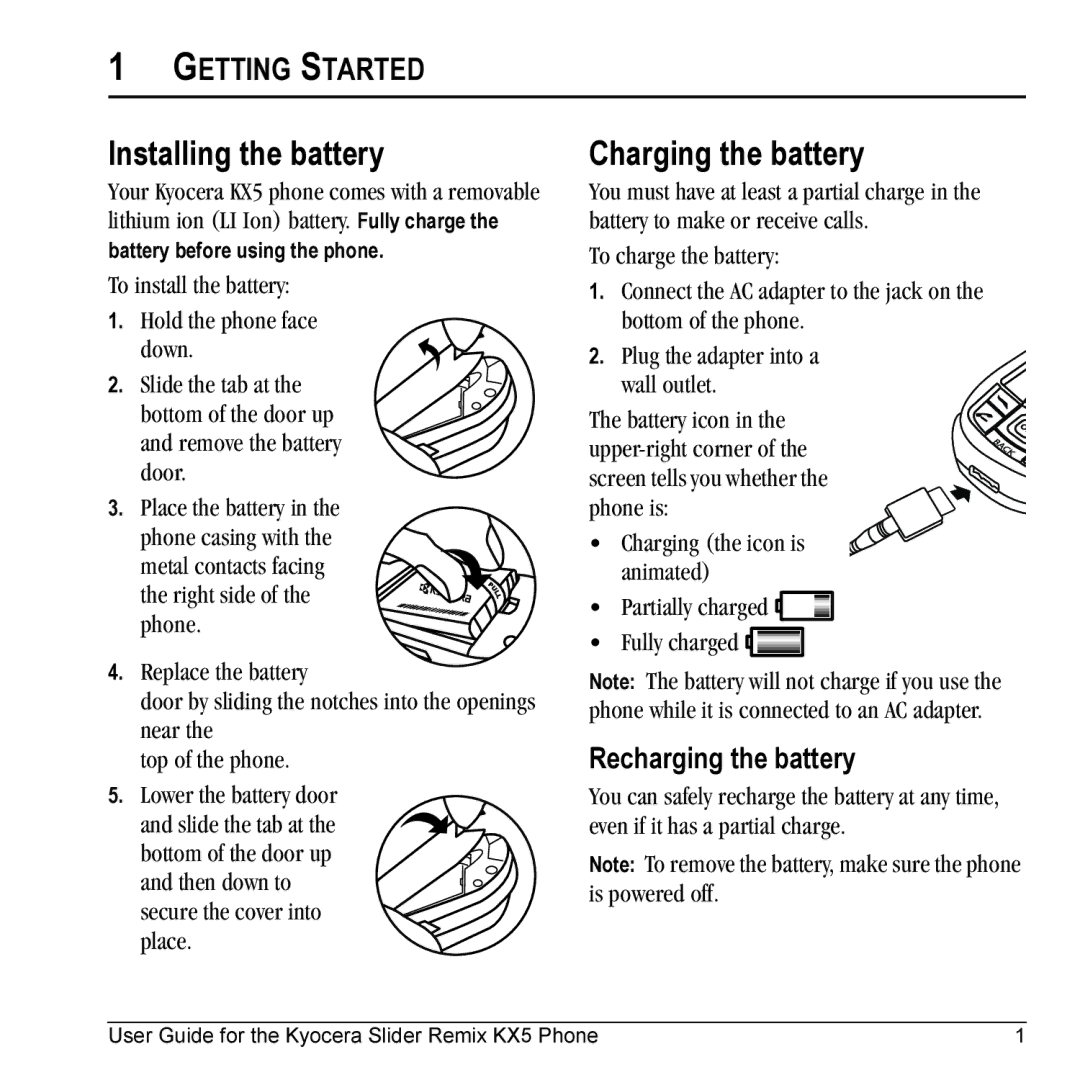 Kyocera KX5 manual Installing the battery, Charging the battery, Getting Started, Recharging the battery 