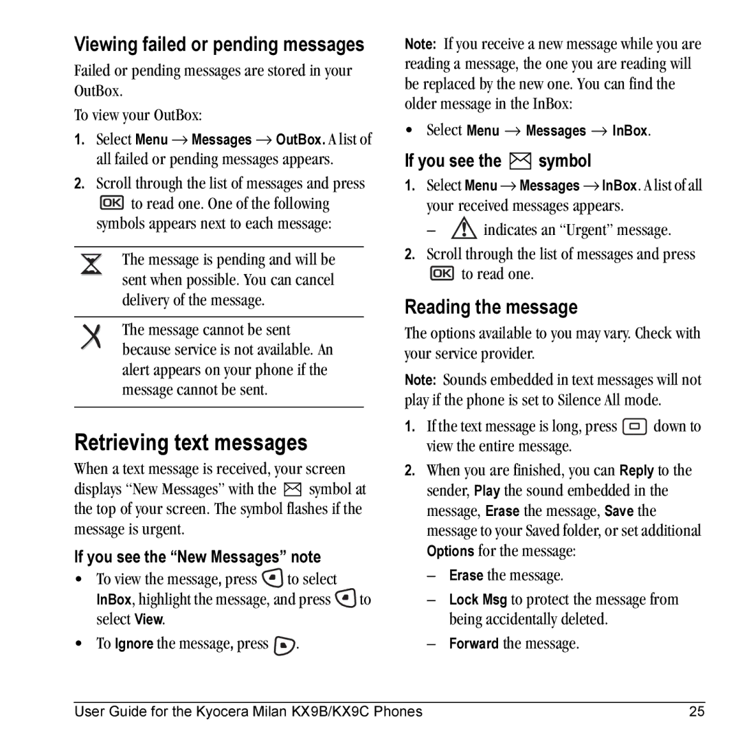 Kyocera KX9B Retrieving text messages, Viewing failed or pending messages, Reading the message, If you see the symbol 