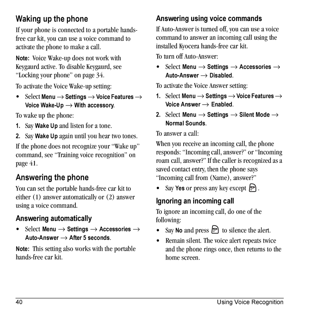 Kyocera KX9C, KX9B manual Waking up the phone, Answering the phone, Answering automatically, Answering using voice commands 