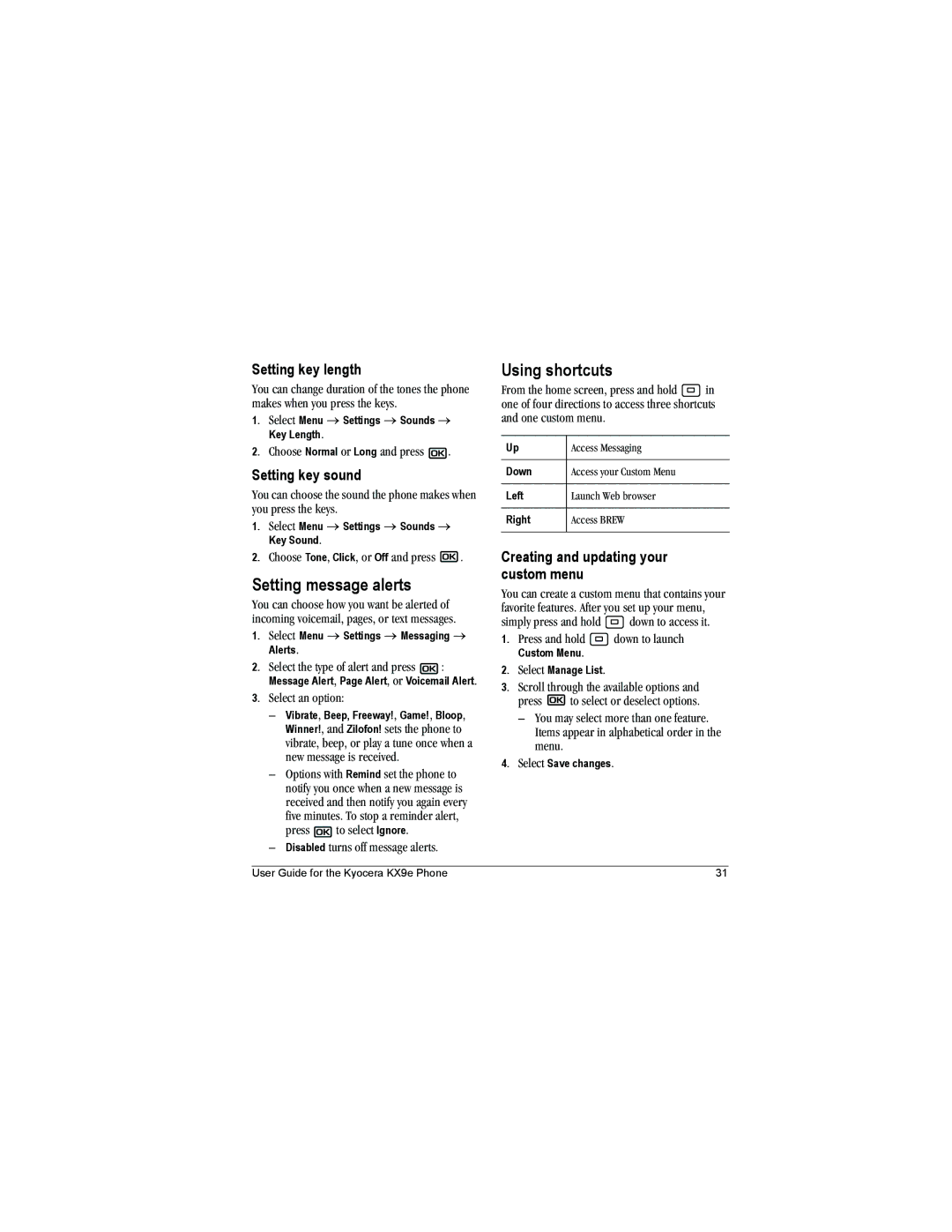 Kyocera KX9e manual Setting message alerts, Using shortcuts, Setting key length, Setting key sound 