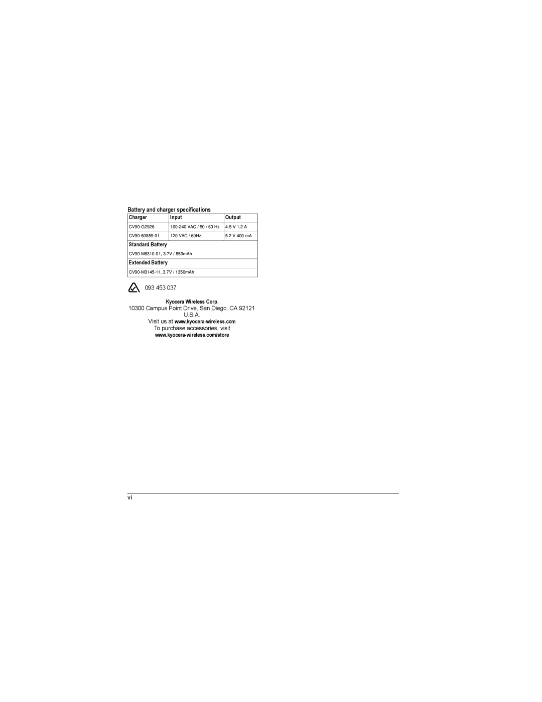 Kyocera KX9e manual Battery and charger specifications Charger Input Output 