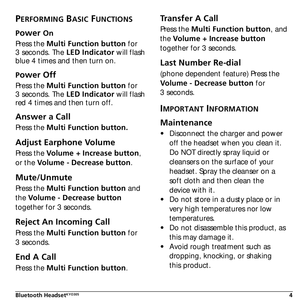 Kyocera KYO305 manual Power On, Power Off, Answer a Call, Adjust Earphone Volume, Mute/Unmute, Reject An Incoming Call 