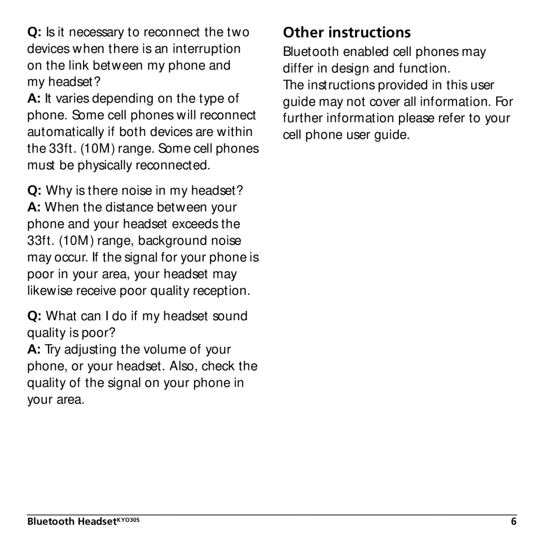 Kyocera KYO305 manual Other instructions, Why is there noise in my headset? 