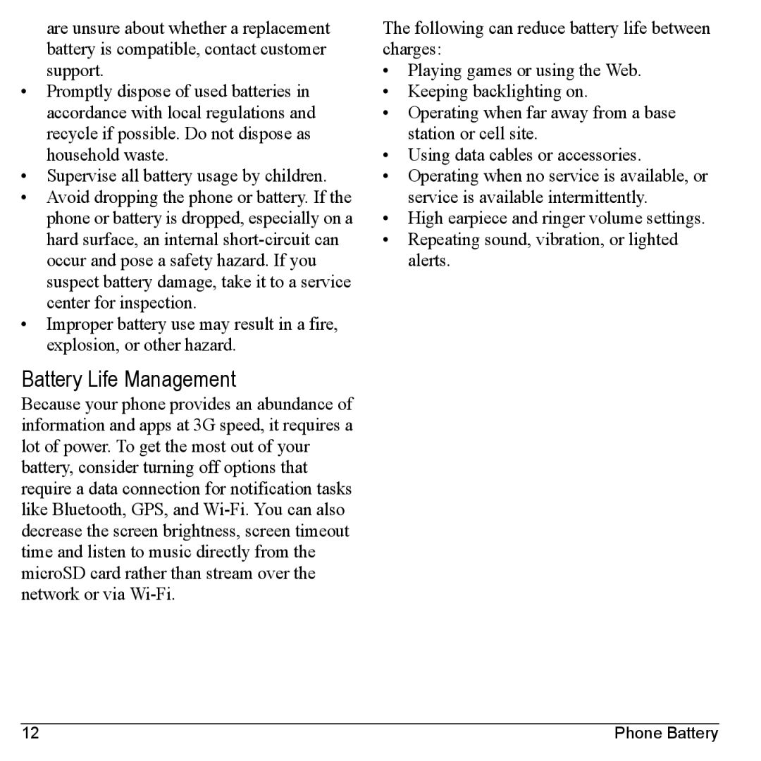 Kyocera M6000 manual Battery Life Management, Supervise all battery usage by children 