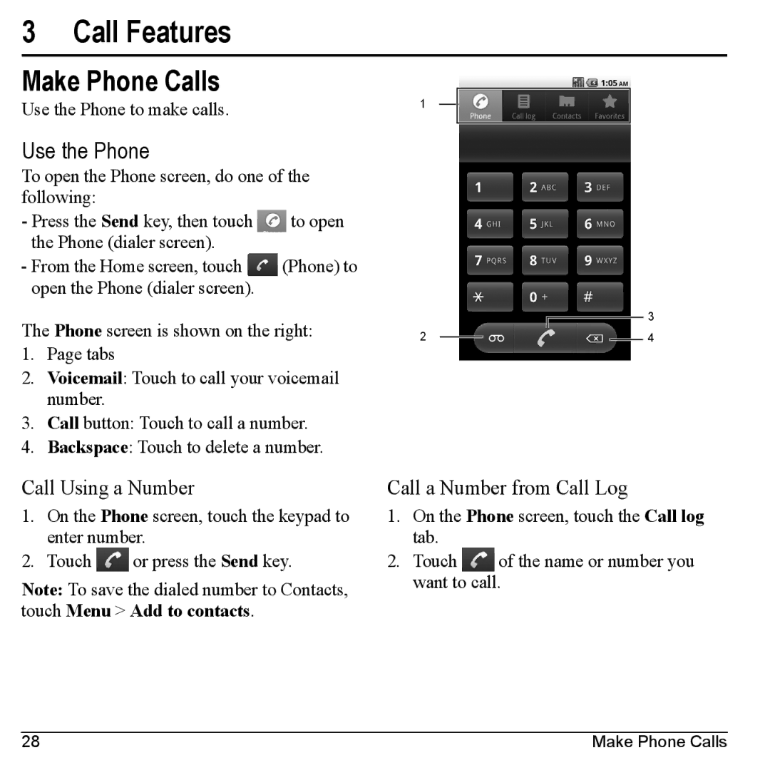 Kyocera M6000 manual Call Features, Make Phone Calls, Use the Phone, Call Using a Number, Call a Number from Call Log 