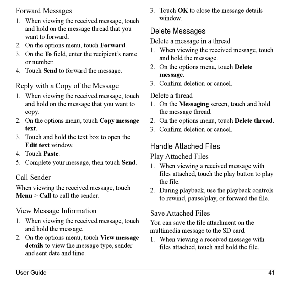 Kyocera M6000 manual Delete Messages, Handle Attached Files 