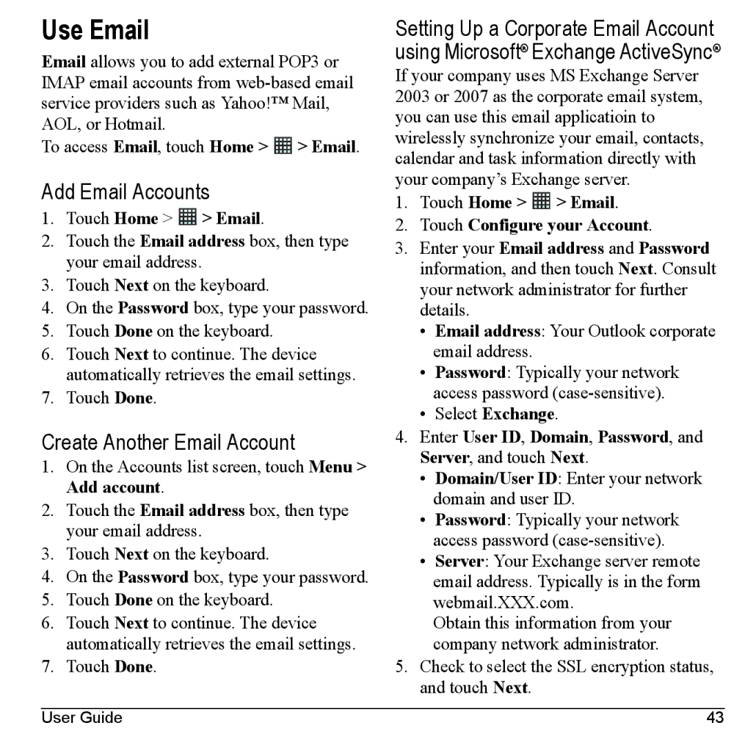 Kyocera M6000 manual Use Email, Add Email Accounts, Create Another Email Account 