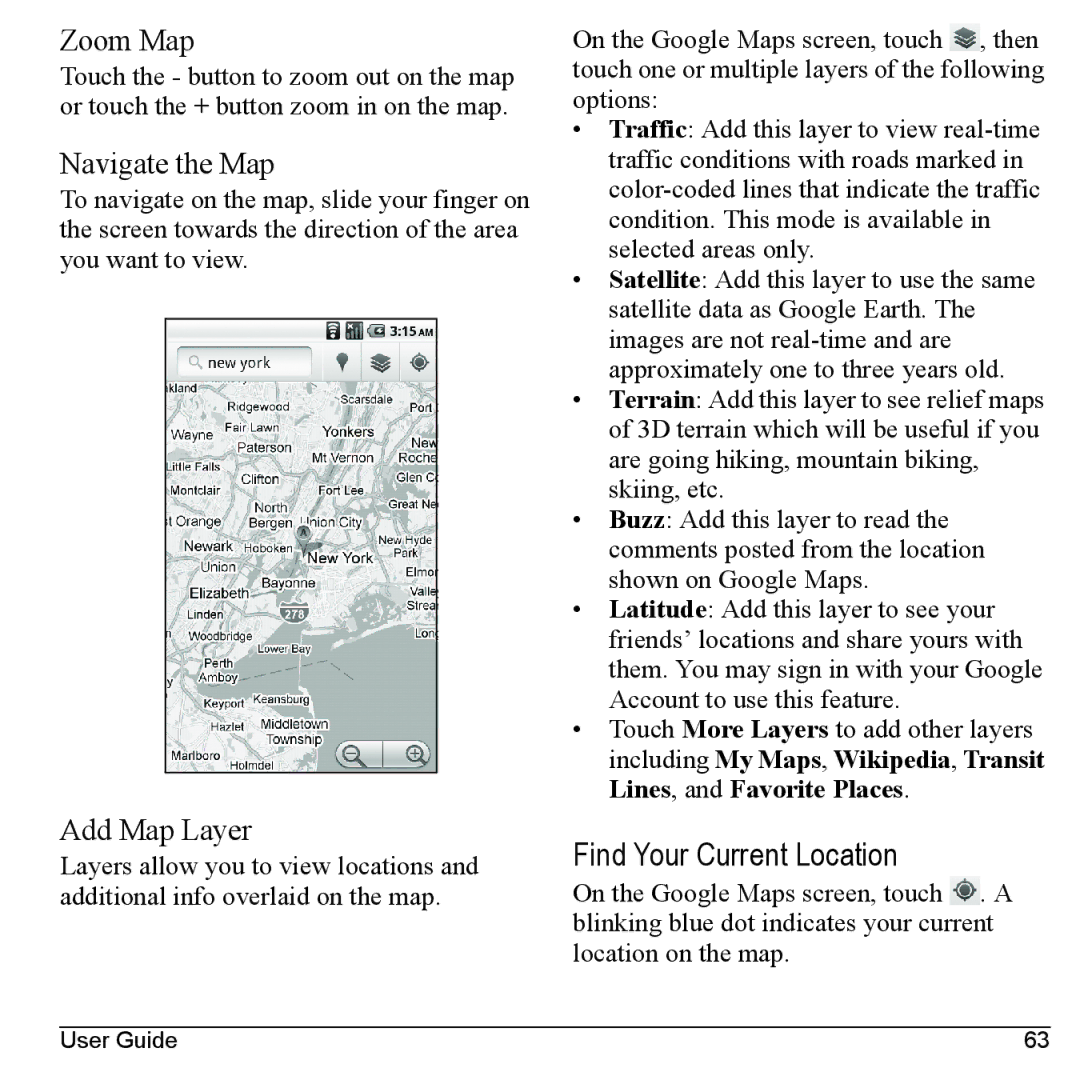 Kyocera M6000 manual Find Your Current Location, Zoom Map, Navigate the Map, Add Map Layer 