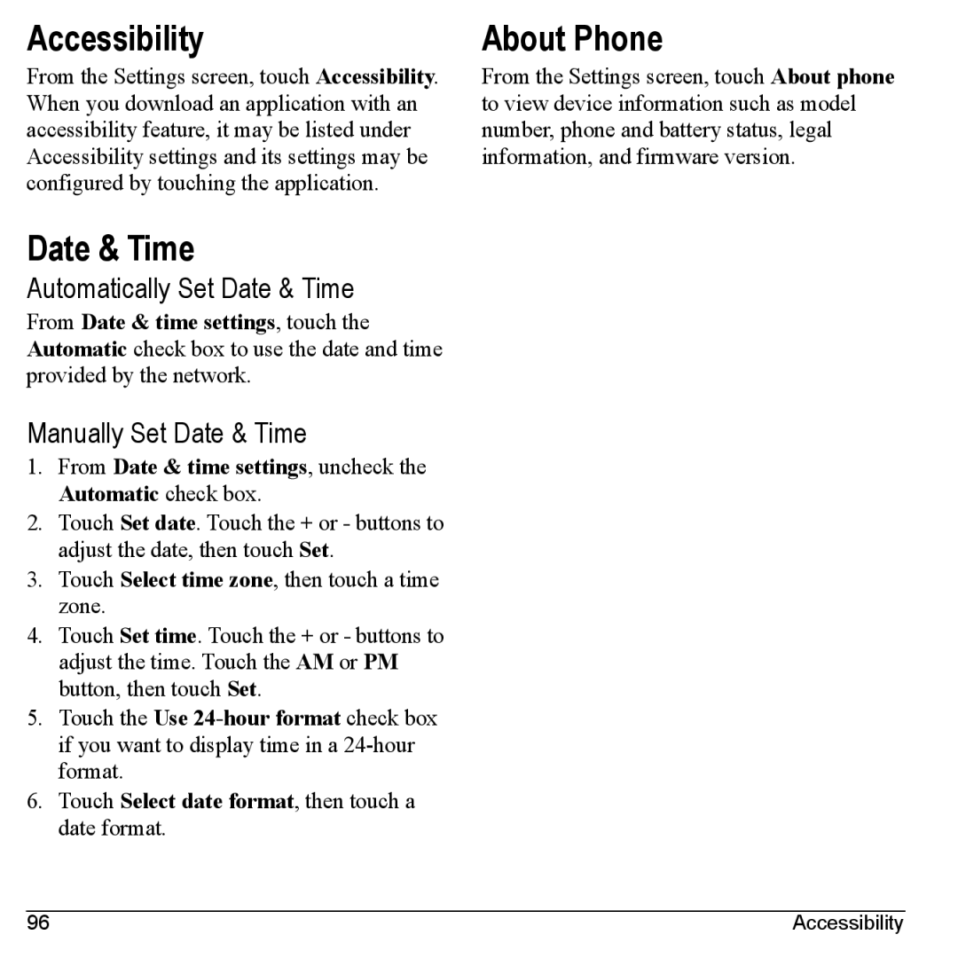 Kyocera M6000 manual Accessibility, About Phone, Automatically Set Date & Time, Manually Set Date & Time 