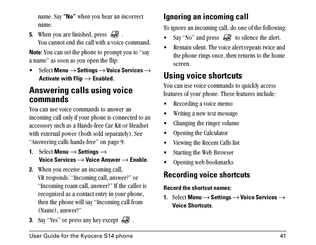 Kyocera Opal Series manual Answering calls using voice commands, Using voice shortcuts, Ignoring an incoming call 