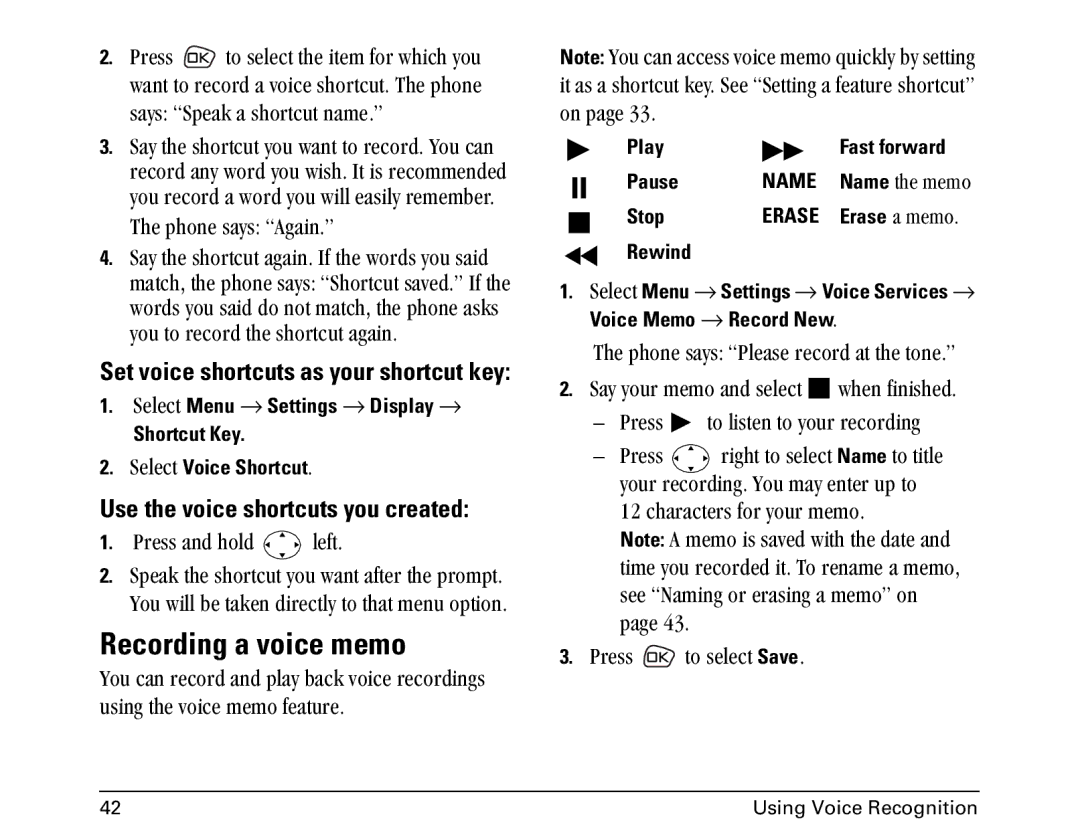 Kyocera Opal Series manual Recording a voice memo, Use the voice shortcuts you created 