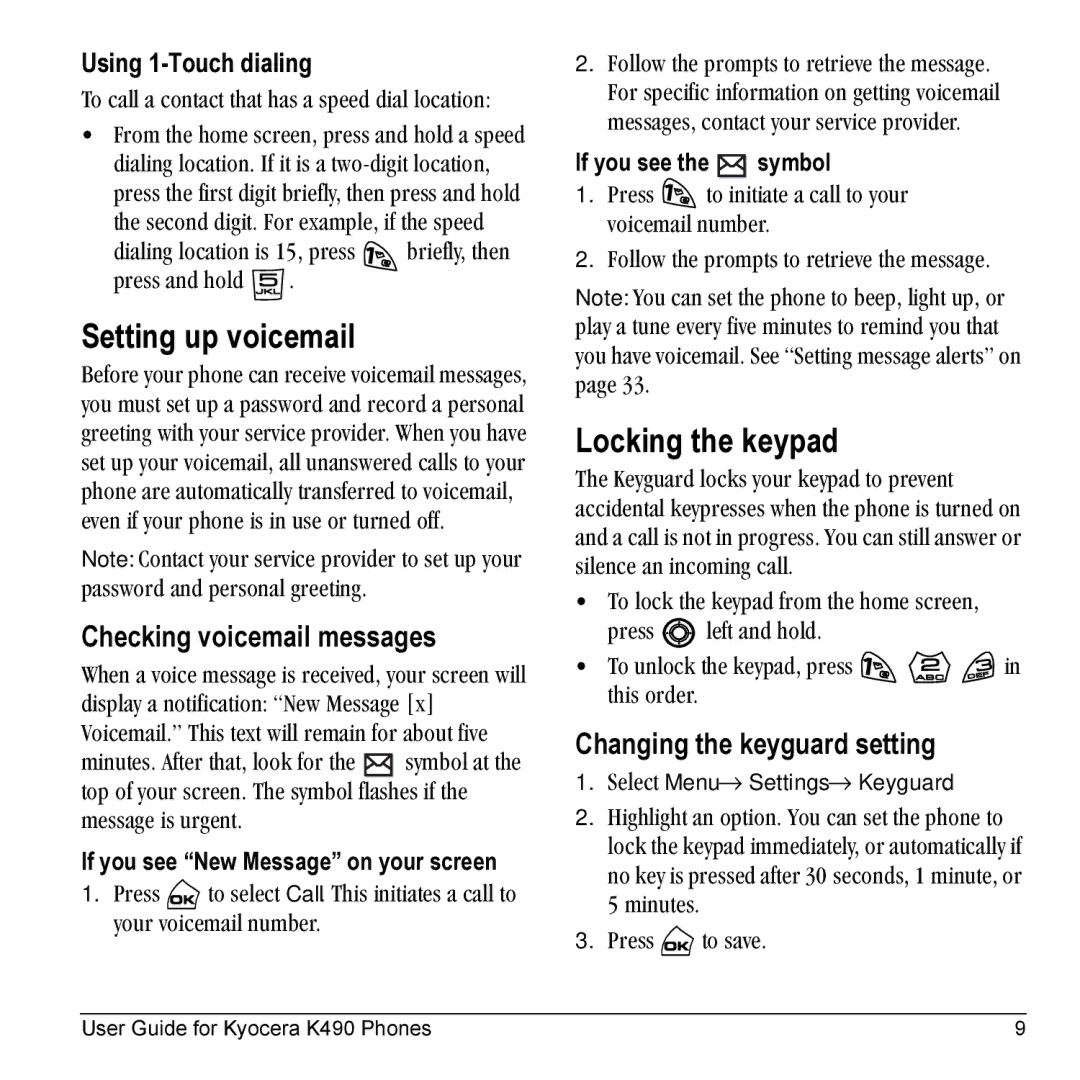 Kyocera Phone manual Setting up voicemail, Locking the keypad, Checking voicemail messages, Changing the keyguard setting 