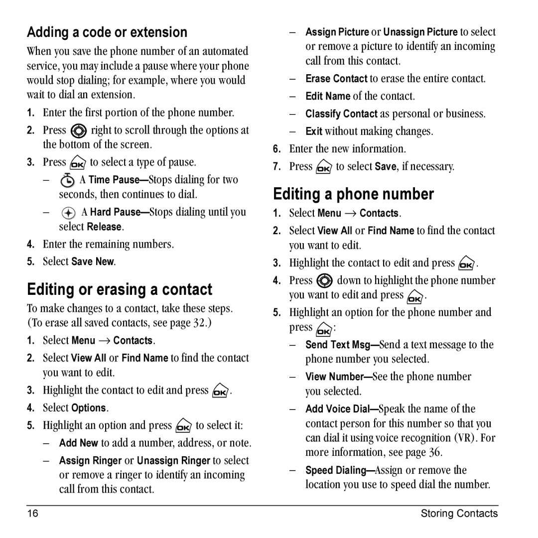 Kyocera Phone manual Editing or erasing a contact, Editing a phone number, Adding a code or extension 